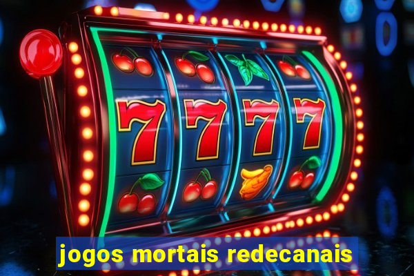 jogos mortais redecanais